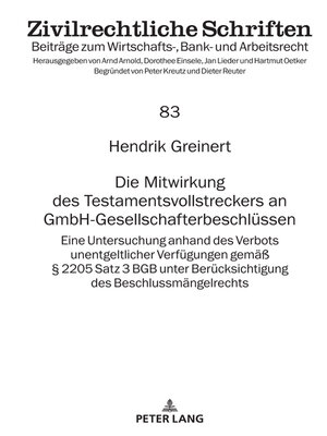 cover image of Die Mitwirkung des Testamentsvollstreckers an GmbH-Gesellschafterbeschluessen